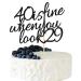 Arthsdite 40 Is Fine When You Look 29 - Happy Birthday Cake Topper 40th Birthday for Women Boss Wife Co-workers Sisters Best Friends Cake Decoration- Black Glitter