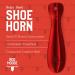 RED MOOSE 7.5-Inch Solid Steel Shoe Horn with Ergonomic Cherry Red Handle - Buy Online on SooperMarket.com