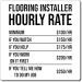 Humorous Flooring Installer Hourly Rate Builder Constructor Hilarious Floor Carpets Planks Installing Jobs Magnets 4" 4" - Buy Online on SooperMarket.com