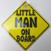 LITTLE MAN Yellow Baby On Board Car Window Sign - Non-Personalized Novelty - Buy Online on SooperMarket.com