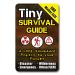 The Ultimate Survive Anything Tiny Survival Guide for Emergency Disaster Micro Guide First Aid Survival Pocket Handbook Easily Fits in Wallet Glove Box Pouch 1 Tiny Guide