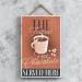 Global Designs The Tastiest Hot Chocolate Served Here Rectangle Wooden Plaque