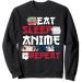 Kawaii Japanese Ramen Noodles Eat Sleep Anime Repeat Anime Sweatshirt