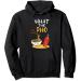 What the Pho Ramen Noodles Pullover Hoodie