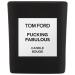 TOM FORD Fucking Fabulous Home Candle